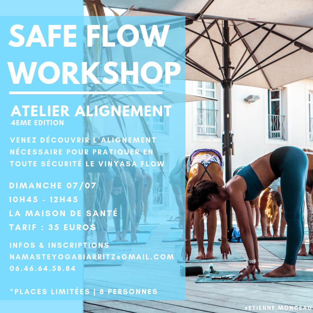Safe Flow Workshop – Atelier Alignement – 07/07 10H45 avec @NamasteYogaBiarritz