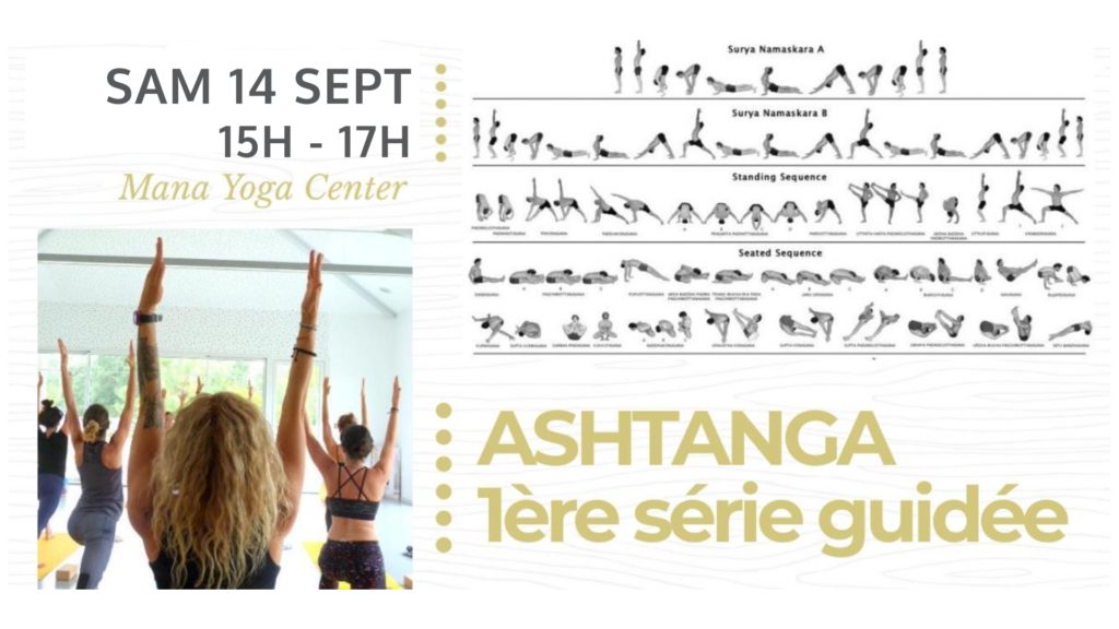 Ashtanga 1ere série guidée 14 septembre Mana Yoga Hossegor Soulshine