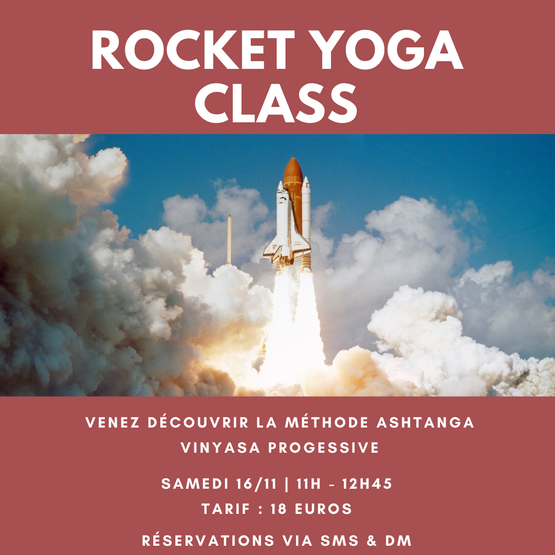 Rocket Yoga Class | Samedi 16/11 de 11H – 12H45 à Biarritz avec @NamasteYogaBiarritz