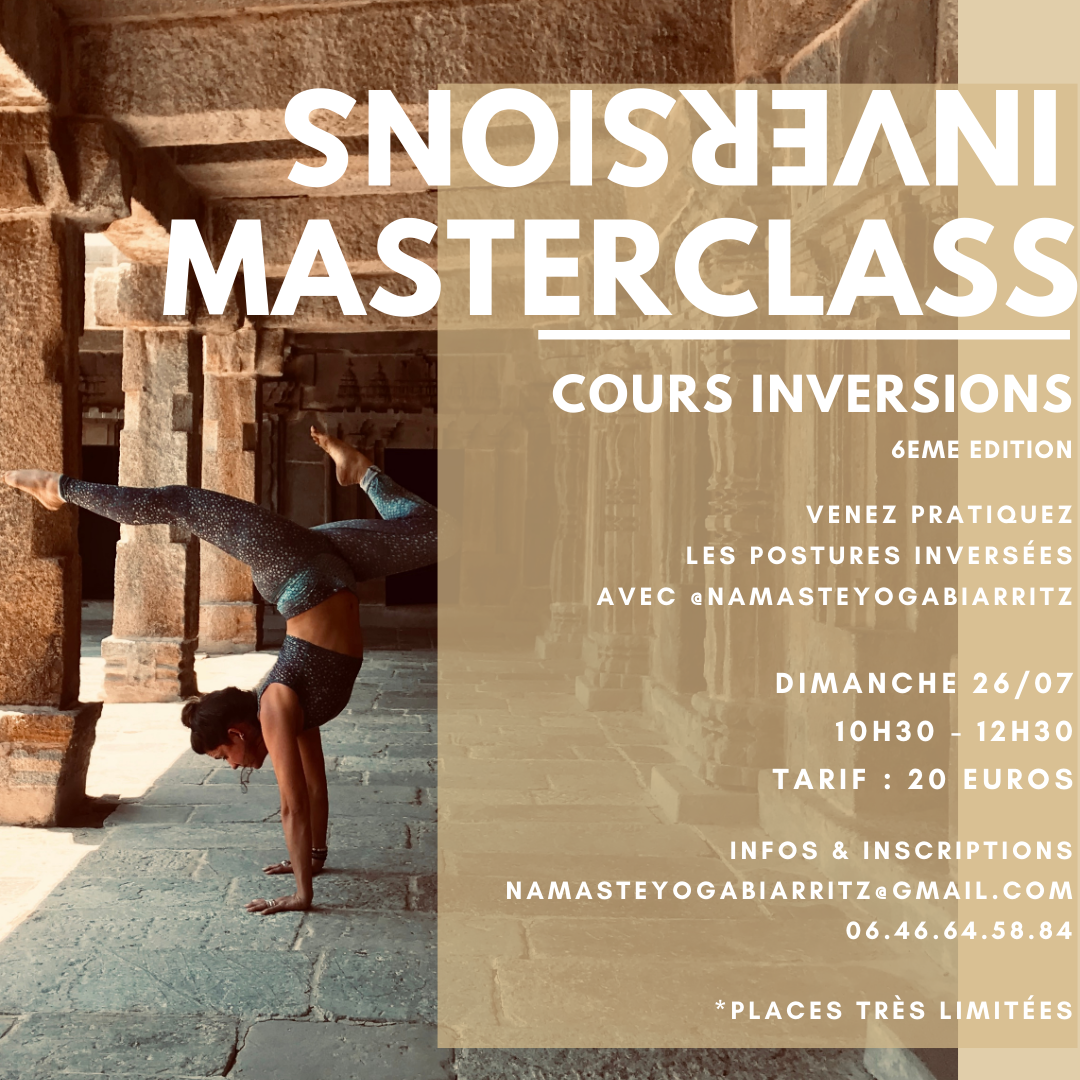 Inversions Master Class – Cours Inversions | Dimanche 26/07 | 10H30 – 12H30 avec @NamasteYogaBiarritz
