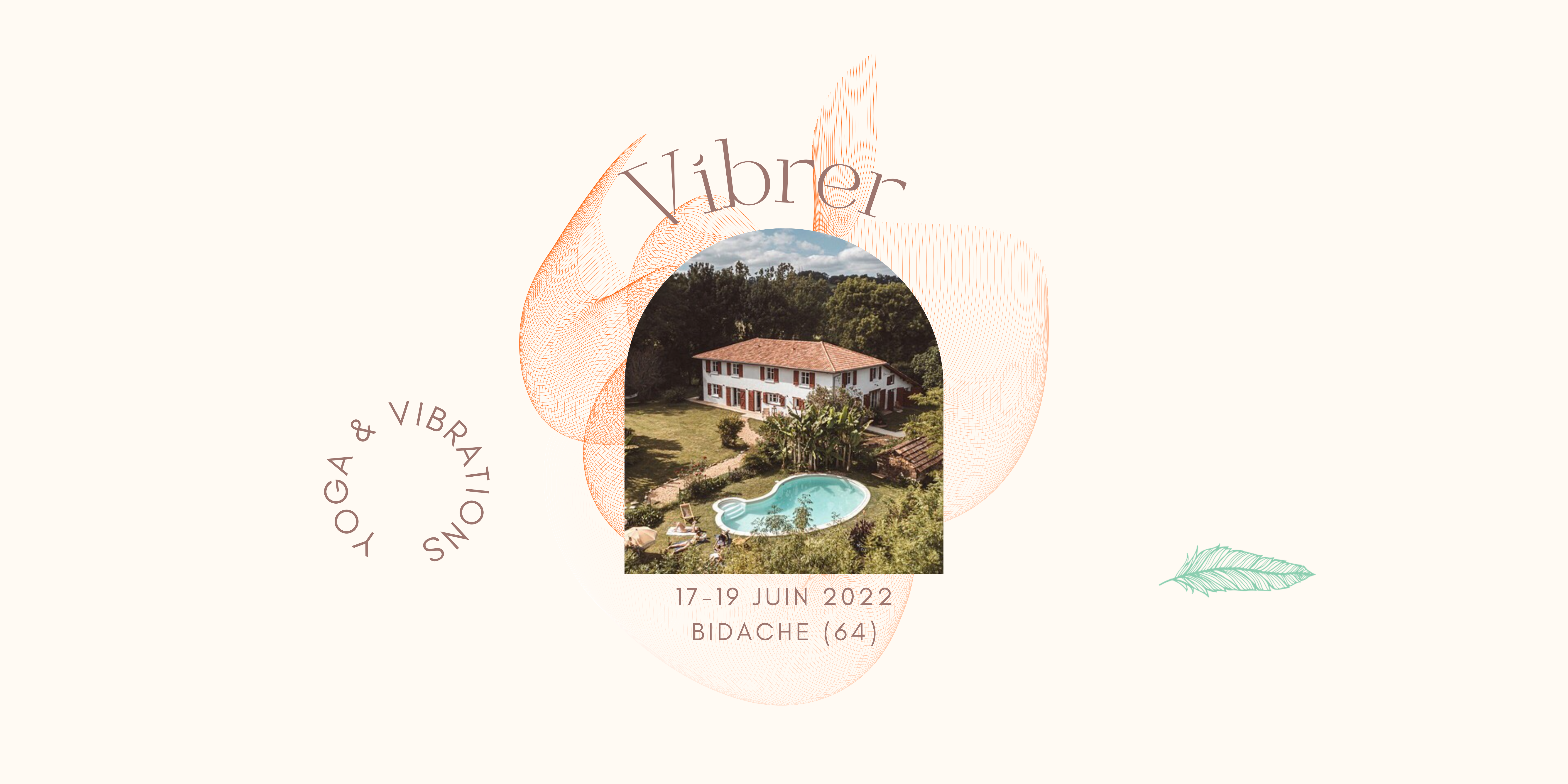 ≋ Retraite Vibrer ≋ du 17 au 19 juin à Bidache (64)