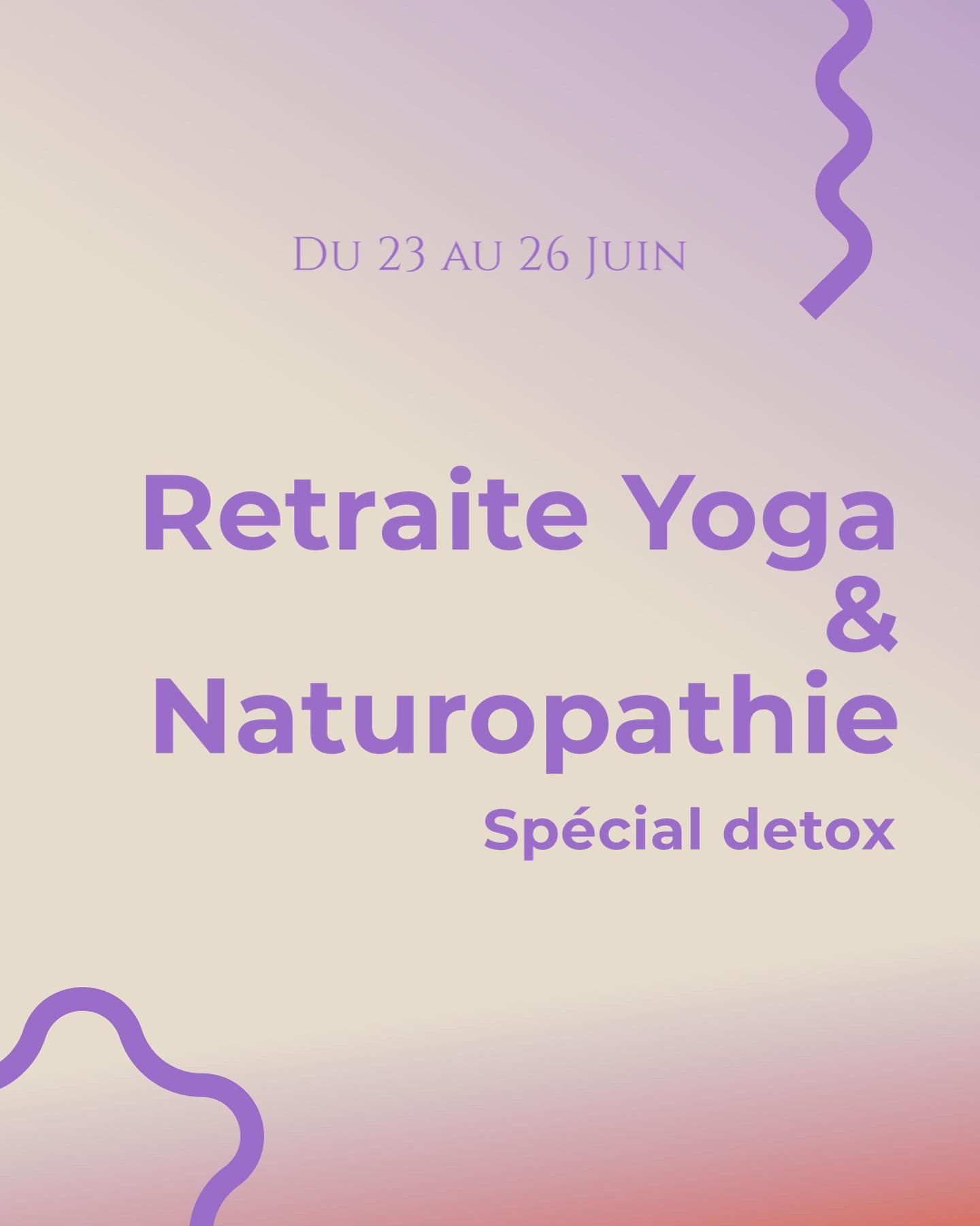 Retraite yoga & Naturopathie