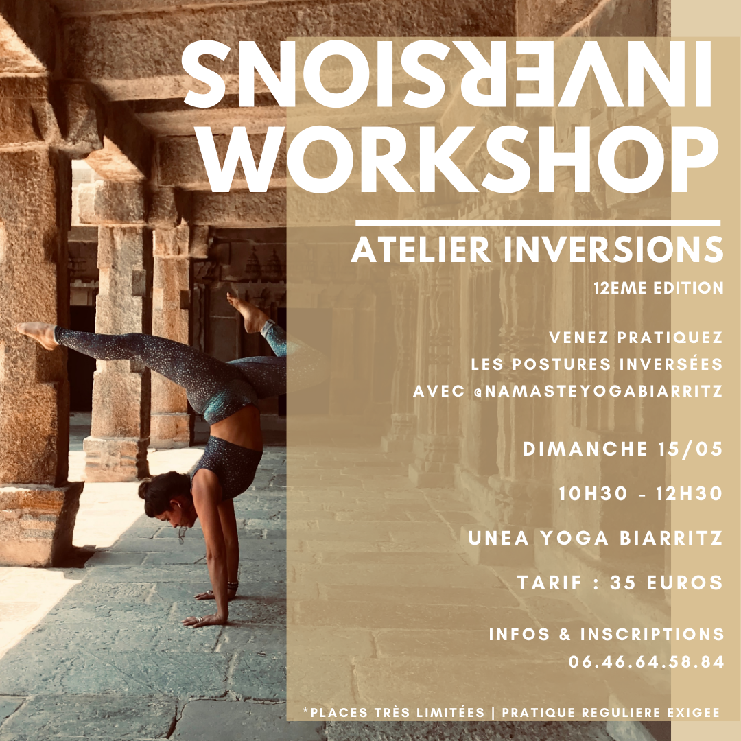 Inversions Workshop – Atelier inversions | Dimanche 15/05 de 10H30 à 12H30 avec @NamasteYogaBiarritz