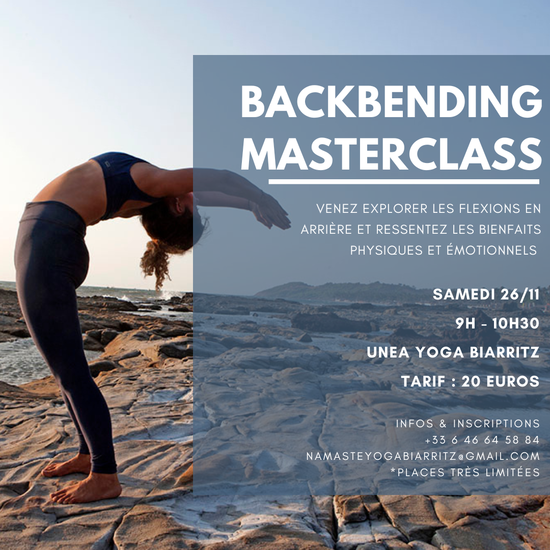Backbending Masterclass | Samedi 26/11 – 9H à 10H30 avec @NamasteYogaBiarritz