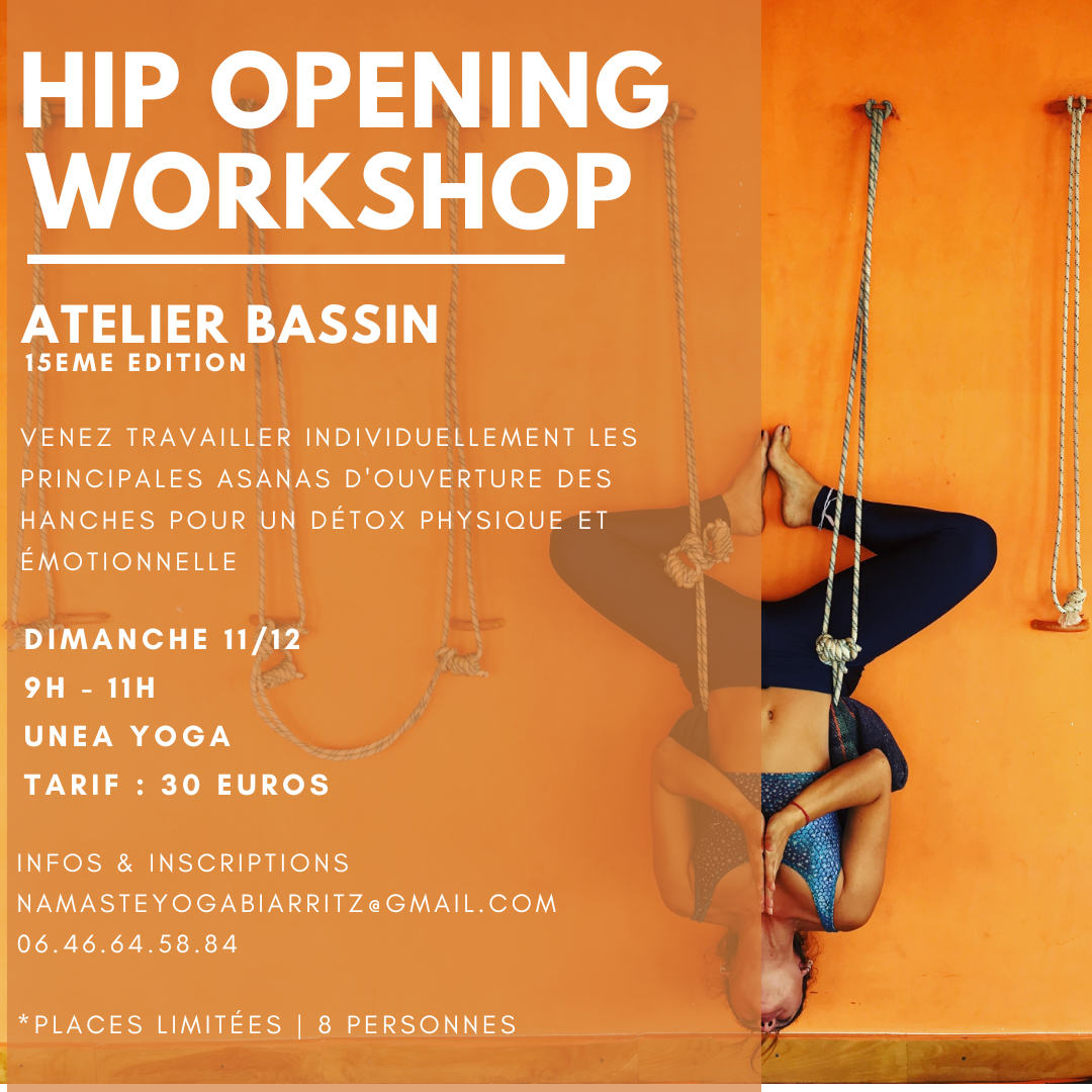 Hip Opening Workshop – Ouverture Bassin | Dimanche 11/12 de 9H à 11H @Unea Yoga Biarritz