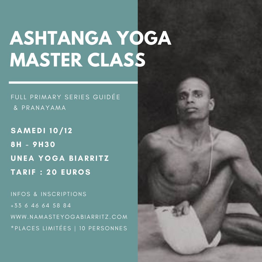 Ashtanga Primary Series Master Class | Samedi 10/12 de 8H à 9H30 @Unea Yoga Biarritz