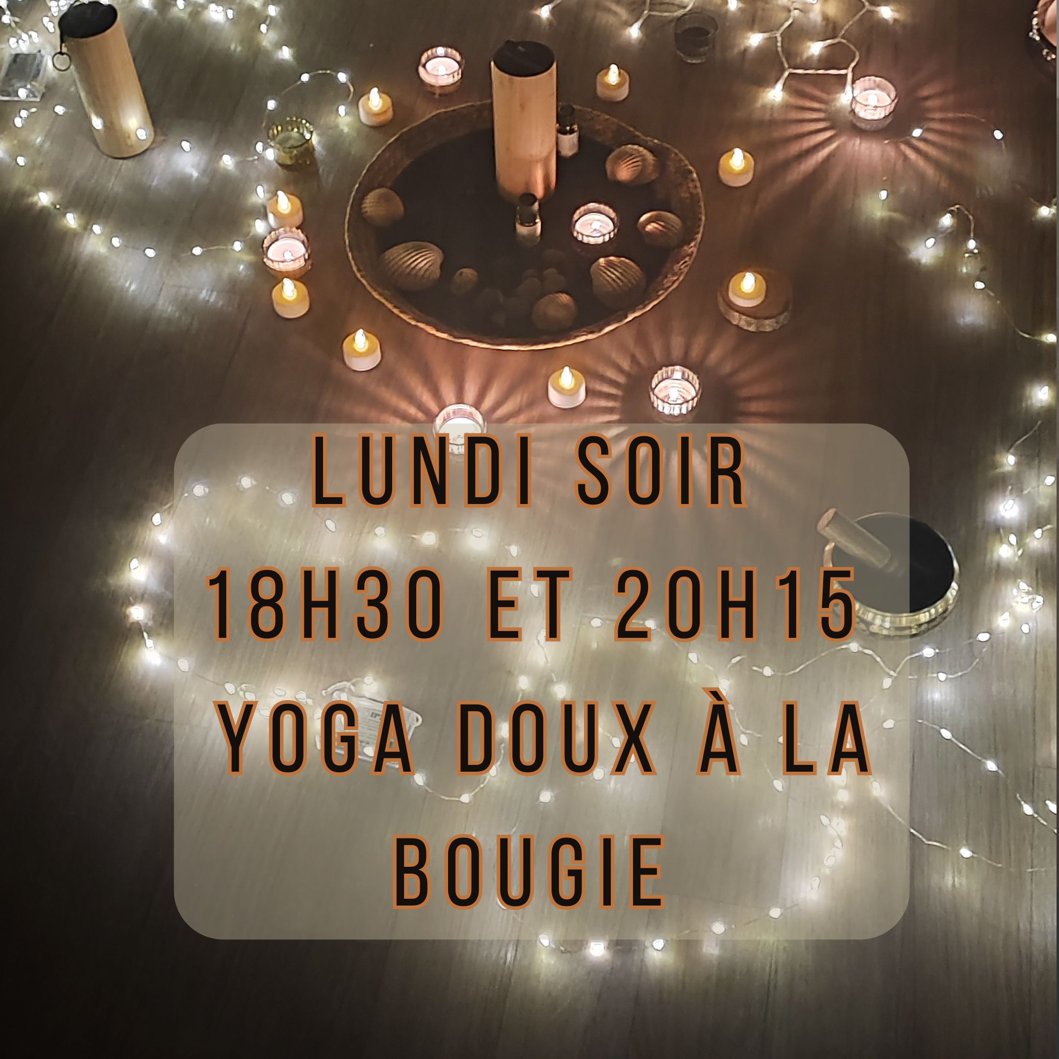 Yoga doux à la bougie – Ciboure Lundi 18h30 et 20H15